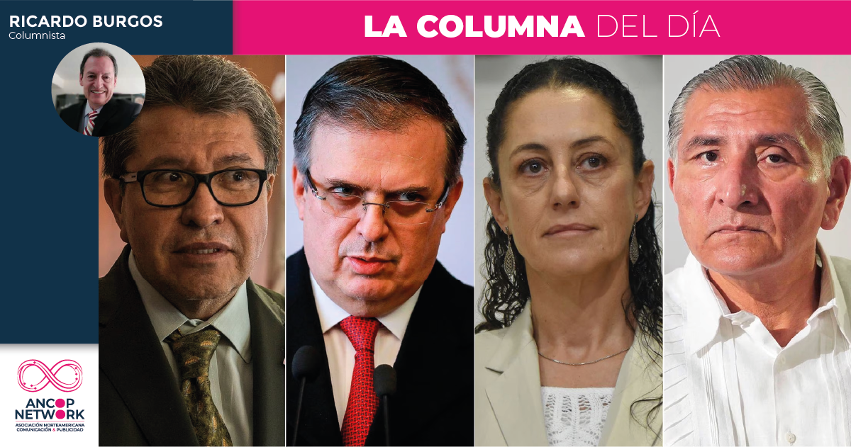Morena ya está armada para la sucesión ¿Y la oposición? ¡Bien, gracias! 1 Columna de Ricardo Burgos-Morena ya está armada para la sucesión ¿Y la oposición? ¡Bien, gracias!