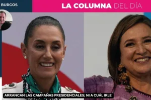 ARRANCAN LAS CAMPAÑAS PRESIDENCIALES; NI A CUÁL IRLE