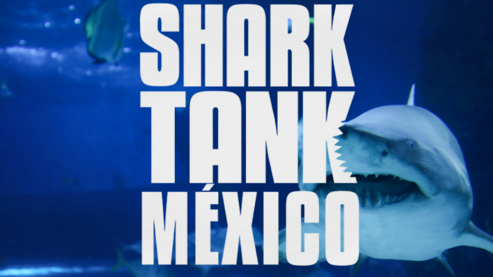 shark tank méxico