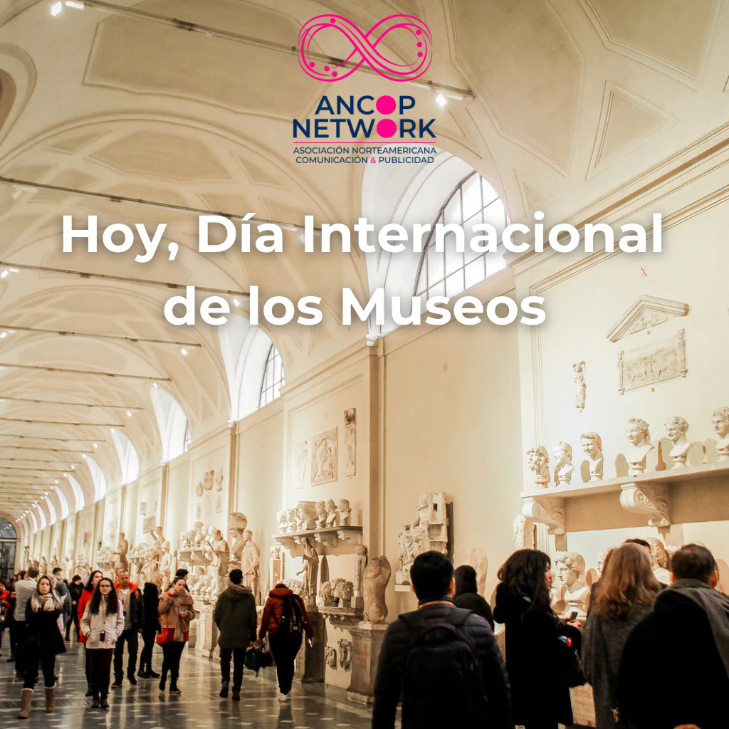 Hoy Día Internacional de los Museos