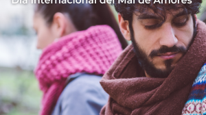 Dia Internacional del Mal de Amores