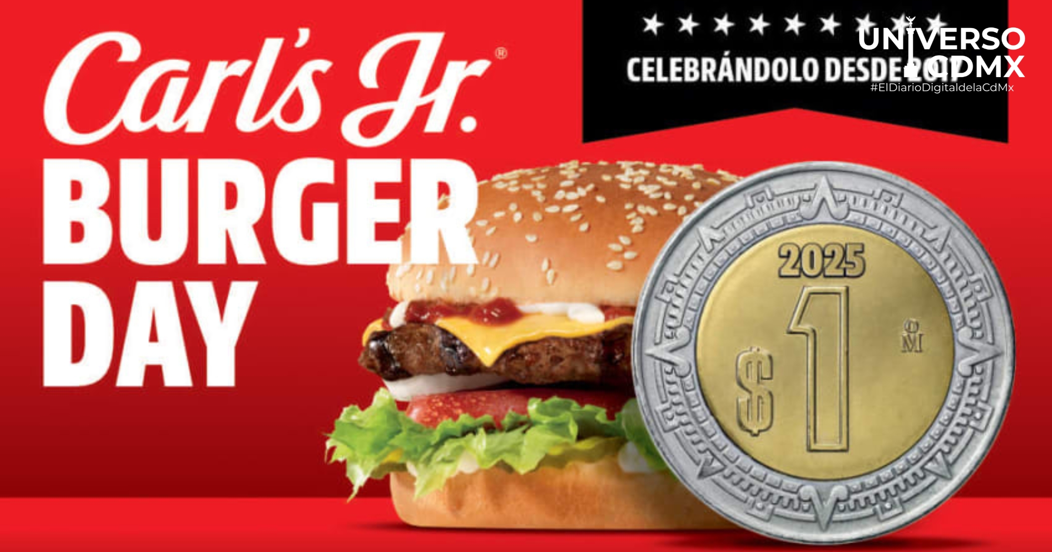 Carl's Jr. anuncia promoción especial por el Día de la Hamburguesa: Famous Star con queso a solo $1 peso