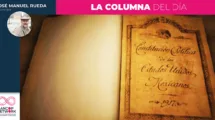¿Por qué celebrar los 5 de febrero?, columna de José Manuel Rueda
