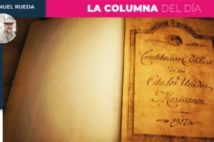 ¿Por qué celebrar los 5 de febrero?, columna de José Manuel Rueda