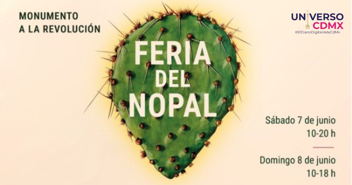La Feria del Nopal 2025: Antojitos, concursos y entrada gratis en el Monumento a la Revolución 1 La hora de la verdad ha llegado en el futbol mexicano 6