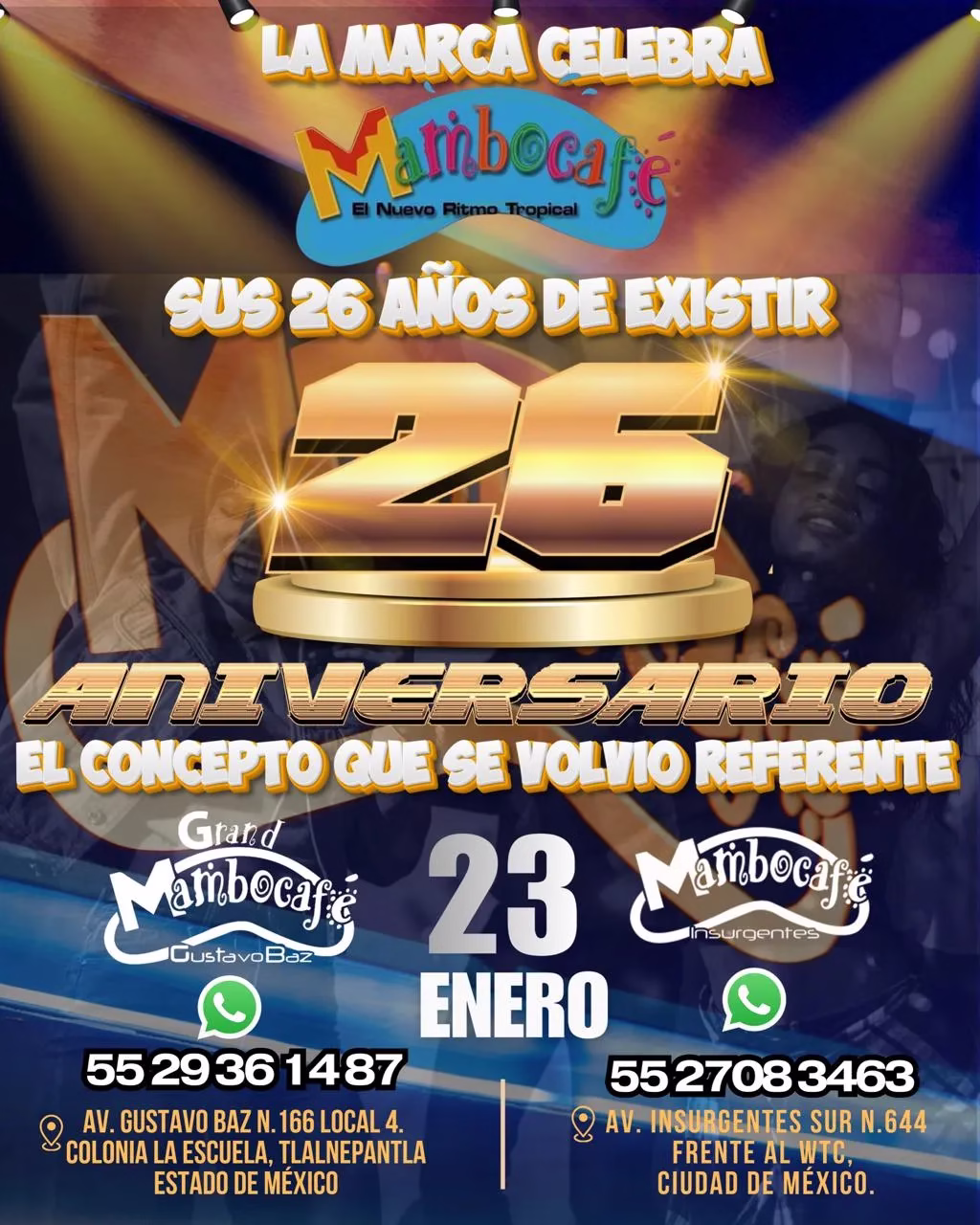 Mambo Café: Una gran celebración por el 26 aniversario de la marca líder en salsa 2 CARTEL DEL MAMBO CAFÉ