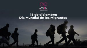 Nota Dia Mundial de los Migrantes