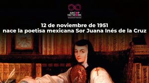 Nota Sor Juana Ines de la Cruz