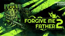 Recorre el lado oscuro de la locura en Forgive Me Father 2.