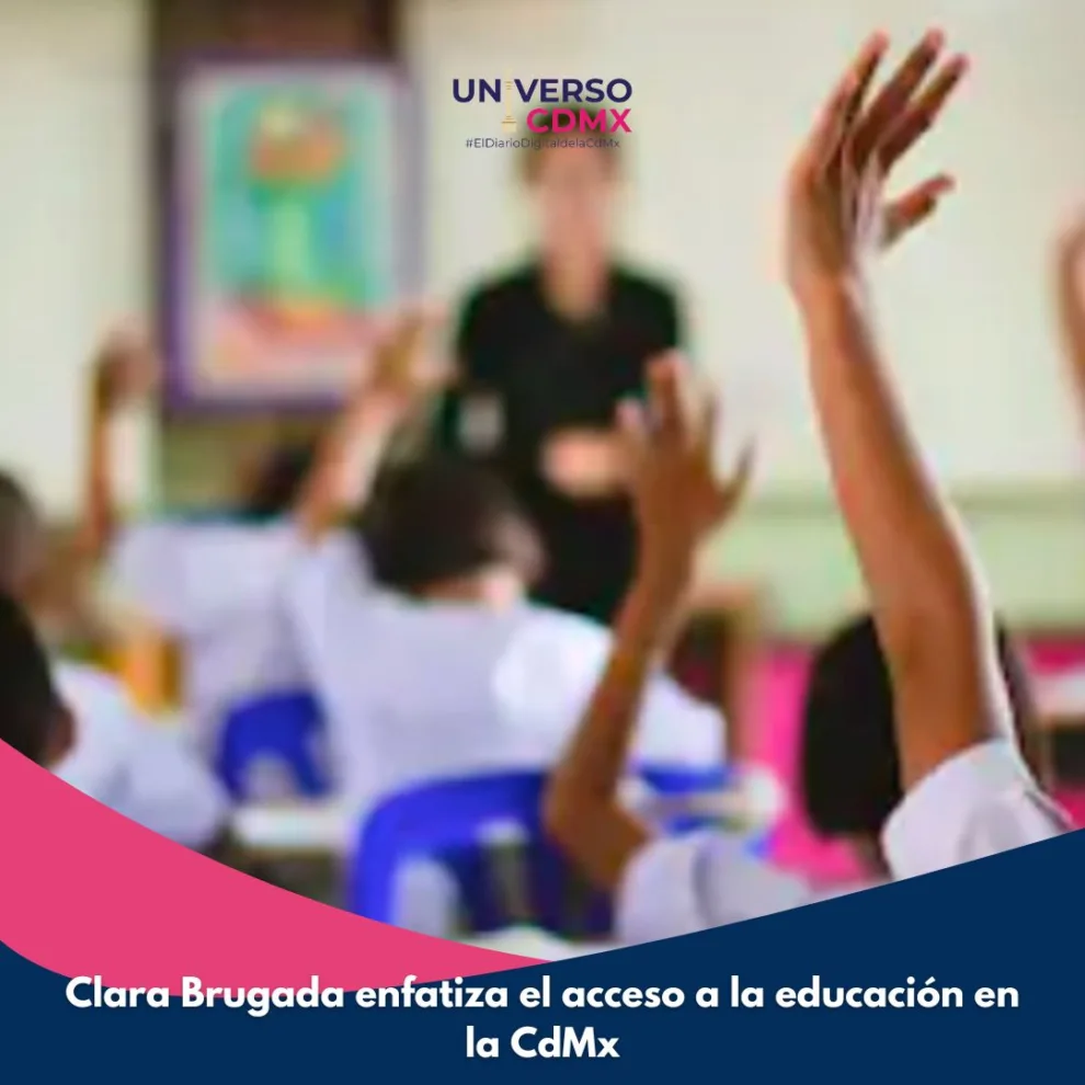 Clara Brugada enfatiza el acceso a la educación en la CdMx