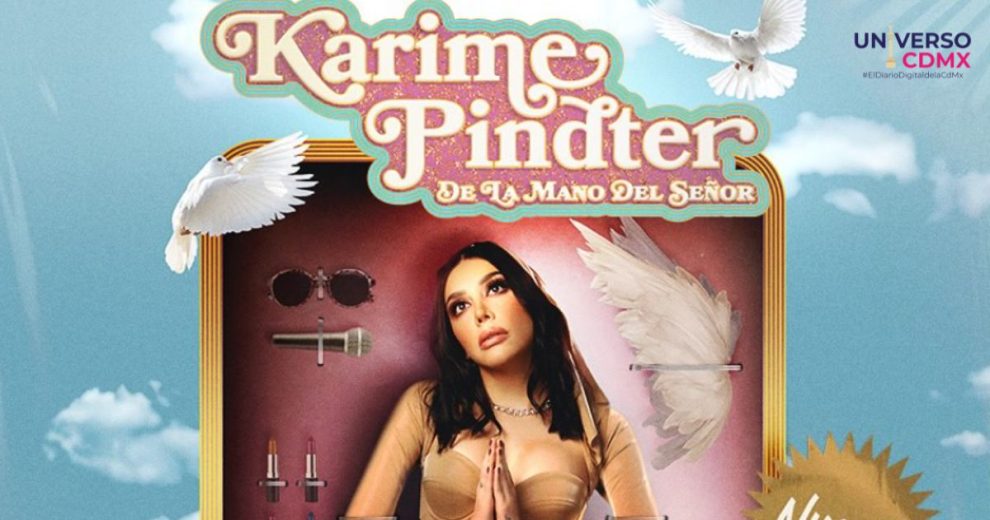 Karime Pindter debuta en el mundo del stand-up con "De la mano del señor"