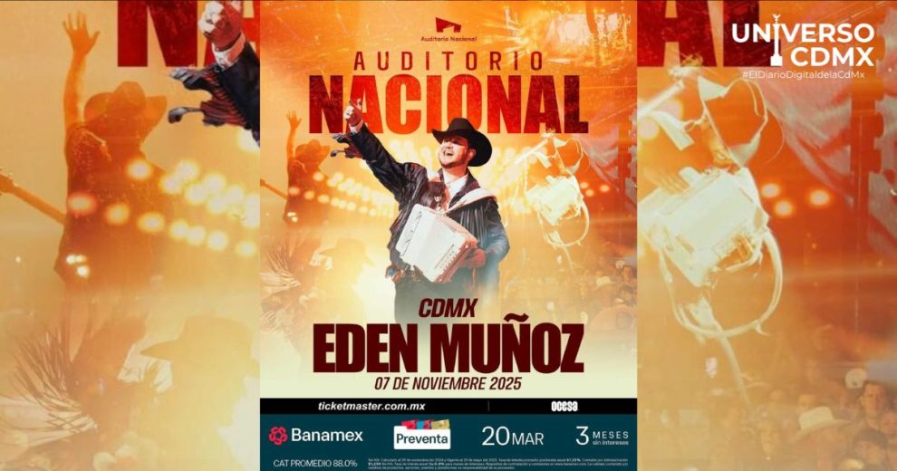 Edén Muñoz anuncia gran concierto en el Auditorio Nacional 1 estilo de vida 1 1