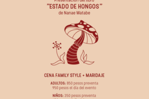 Cena con Hongos en Restaurante Solar, Valle de Bravo